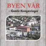 Byen vår